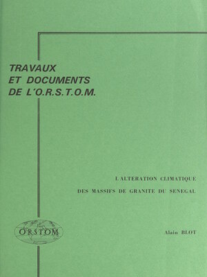 cover image of L'altération climatique des massifs de granite du Sénégal